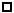 empty rectangle